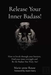 Release Your Inner Badass!