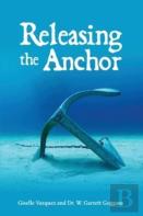 Releasing The Anchor