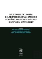 Relecturas De La Obra Del Profesor German Barreiro Gonzalez.