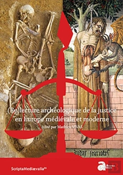 Bertrand.pt - (Re)Lecture Archéologique De La Justice En Europe Médiévale Et Moderne
