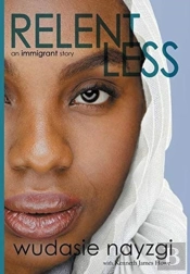Relentless, An Immigrant Story