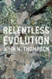 Relentless Evolution
