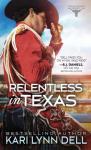 Relentless In Texas