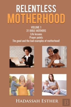 Bertrand.pt - Relentless Motherhood