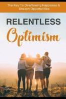 Relentless Optimism