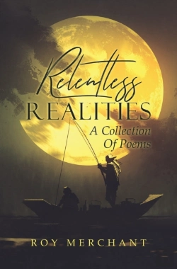Bertrand.pt - Relentless Realities: A Collection Of Po