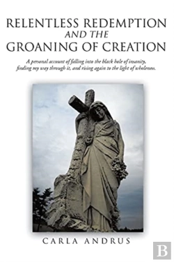 Bertrand.pt - Relentless Redemption And The Groaning Of Creation
