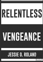 Relentless Vengeance