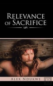 Relevance Of Sacrifice