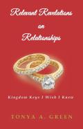 Relevant Revelations On Relationships