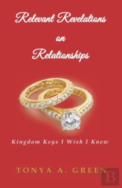 Relevant Revelations On Relationships