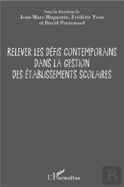 Relever Les Défis Contemporains Dans La Gestion Des Établissements Scolaires
