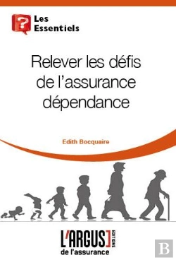 Bertrand.pt - Relever Les Defis De L'Assurance Dependance