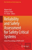 Reliability And Safety Assessment For Safety Critical Systems