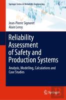 Reliability Assessment Of Safety And Production Systems
