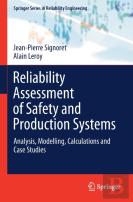 Reliability Assessment Of Safety And Production Systems