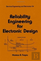 Reliability Engineering For Electronic Design