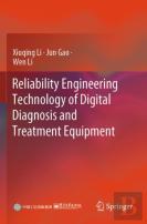 Reliability Engineering Technology Of Digital Diagnosis And Treatment Equipment