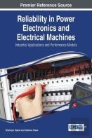 Reliability In Power Electronics And Electrical Machines