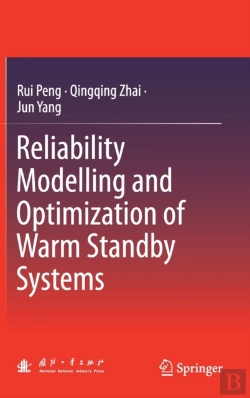 Bertrand.pt - Reliability Modelling And Optimization Of Warm Standby Systems