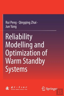Bertrand.pt - Reliability Modelling And Optimization Of Warm Standby Systems
