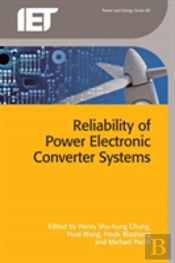Reliability Of Power Electronic Converter Systems