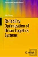Reliability Optimization Of Urban Logistics Systems