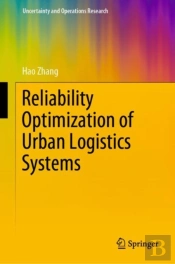 Reliability Optimization Of Urban Logistics Systems