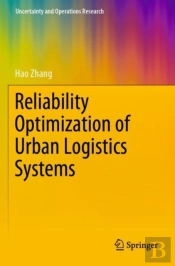 Reliability Optimization Of Urban Logistics Systems