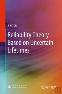 Bertrand.pt - Reliability Theory Based On Uncertain Lifetimes