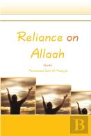 Reliance On Allaah