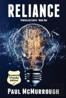Reliance (Powerless Earth Book One)