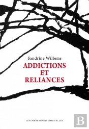 Reliances - Addiction, Elan Religieux, Et Psychotherapi