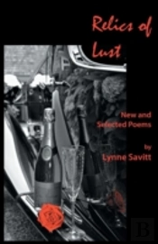 Relics Of Lust: New And Selected Poems