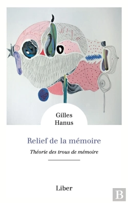 Bertrand.pt - Relief De La Mémoire : Théorie Des Trous De Mémoire