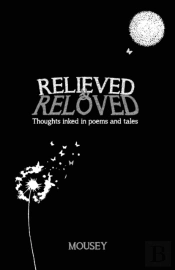 Relieved And Reloved