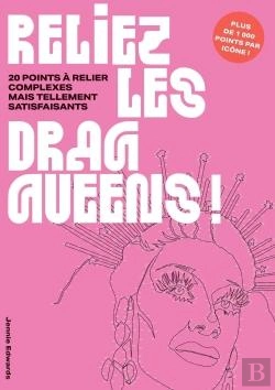 Bertrand.pt - Reliez Les Drag Queens ! 20 Points À Relier Complexes Mais Tellement Satisfaisants