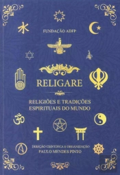 Religare - Religiões e Tradições Espirituais do Mundo