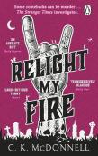 Relight My Fire