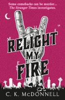 Relight My Fire