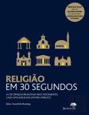 Religião em 30 Segundos