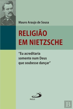 Bertrand.pt - Religião Em Nietzsche