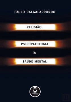 Bertrand.pt - Religião, psicopatologia e saúde mental
