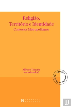 Bertrand.pt - Religião, Território E Identidade