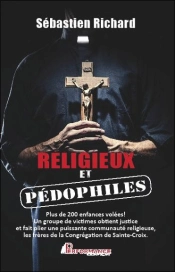 Religieux Et Pedophiles - Plus De 200 Enfances Volees !