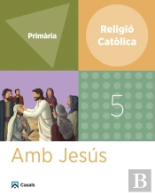 Religio 5 Primaria Amb Jesus