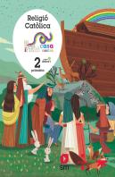 Religio Cat=Lica. 2 Primària. Casa Nostra