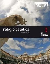 Religió Catòlica. 1 Eso. Àgora
