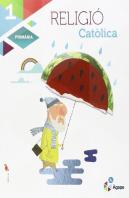 Religió Catòlica 1r Primària La Àgape
