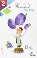 Religió Catòlica 2n Primària La Àgape